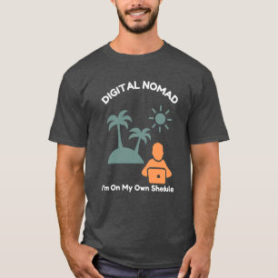 Camiseta NÓMADA DIGITAL – Estoy en mi propio horario