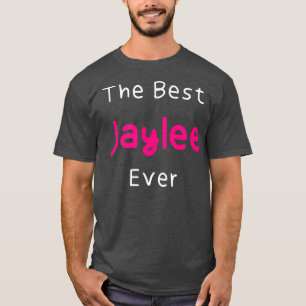 Camiseta Nombran mejor cita graciosa de Jaylee para mujeres