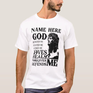 Camiseta Nombrar Aquí Que Dios Me Diseñó Me Creó Bendecirme