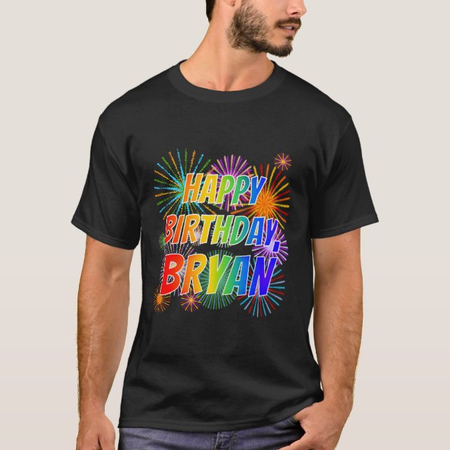 Camiseta Nombre "BRYAN", divertido "cumpleaños feliz" (Anverso)