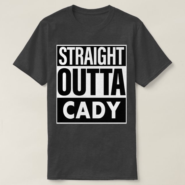 Camiseta Nombre Cady Straight Outta Cady (Diseño del anverso)
