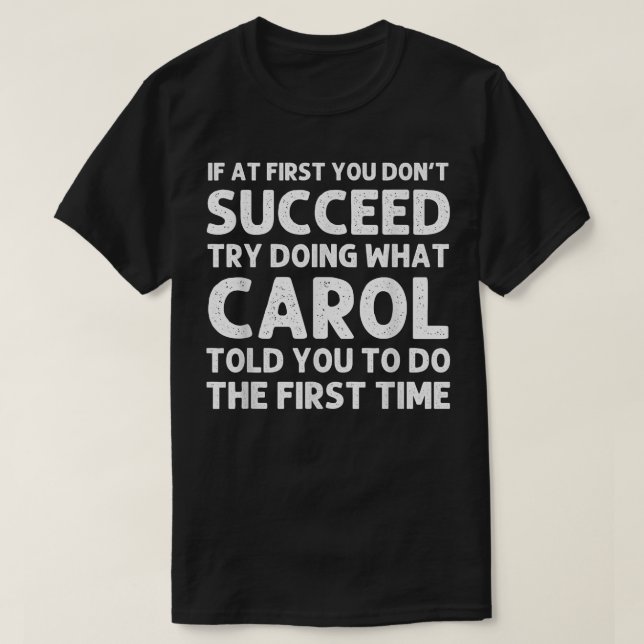 Camiseta Nombre CAROL Navidades divertidos de cumpleaños pe (Diseño del anverso)