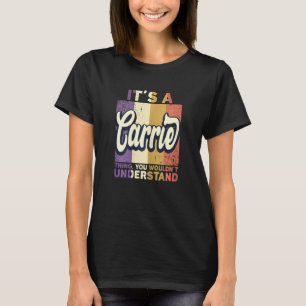 Camiseta Nombre Carrie - Es una cosa de la carreta