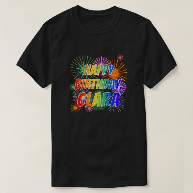 Camiseta Nombre "CLARA", diversión "FELIZ CUMPLEAÑOS" (Diseño del anverso)