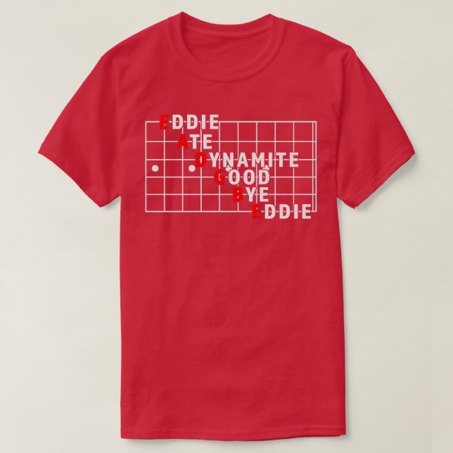Camiseta Nombre de cadena divertida Eddie Ate Dynamite Good (Diseño del anverso)