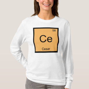 Camiseta Nombre de César Elemento Químico Tabla Periódica