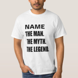 Camiseta Nombre de encargo el hombre el mito el shir