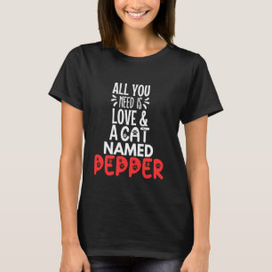 Camiseta Nombre de gato Diseño Pepper - ¡Todo lo que necesi