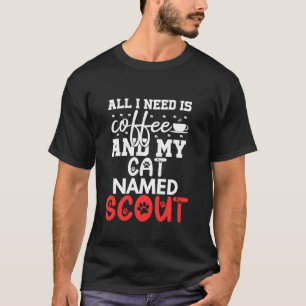 Camiseta Nombre De Gato Regalos De Scout Todo Lo Que Necesi