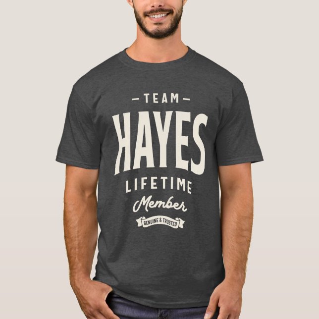 Camiseta Nombre de Hayes, miembro de la vida de Team Hayes (Anverso)