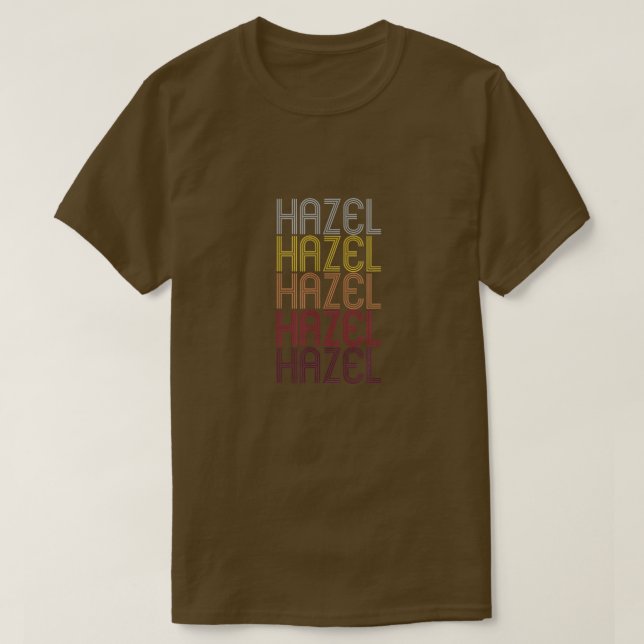 Camiseta Nombre de Hazel Regalo Nombre Personalizado Nombre (Diseño del anverso)