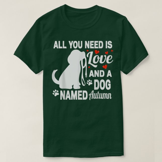 Camiseta Nombre de perro personalizado Autumn Cute Dog Love (Diseño del anverso)