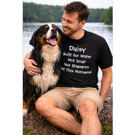 Camiseta Nombre de perro personalizado: hecho para agua, no