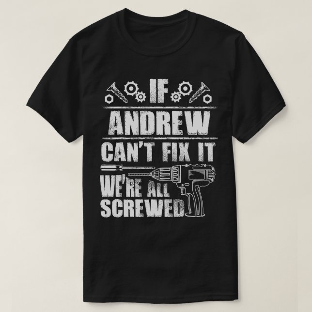 Camiseta Nombre de regalo de ANDREW Wi It Funny Cumpleaños  (Diseño del anverso)