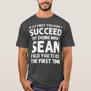 Camiseta Nombre de regalo SEAN Chiste divertido de cumpleañ