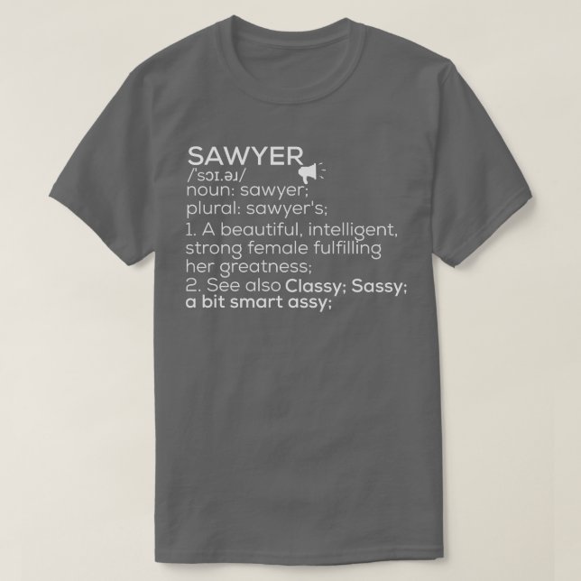 Camiseta Nombre del aserrador Sawyer Definición Sawyer Nomb (Diseño del anverso)