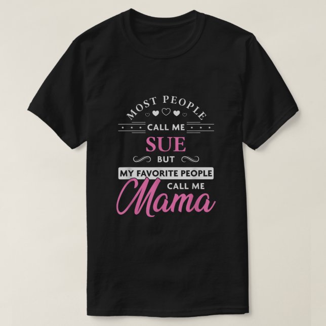 Camiseta Nombre del caso: regalo de Día de la Madre persona (Diseño del anverso)