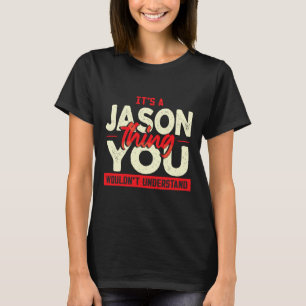 Camiseta Nombre del cumpleaños del Día del Padre Jason