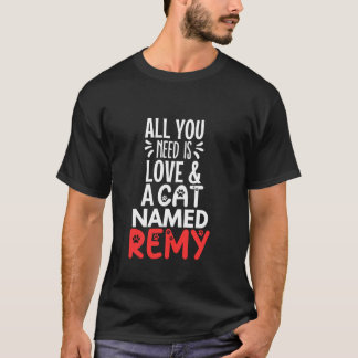 Camiseta Nombre del gato Remedio Diseño Todo lo que necesit