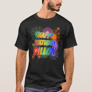 Camiseta Nombre "DILLON", diversión "FELIZ CUMPLEAÑOS"