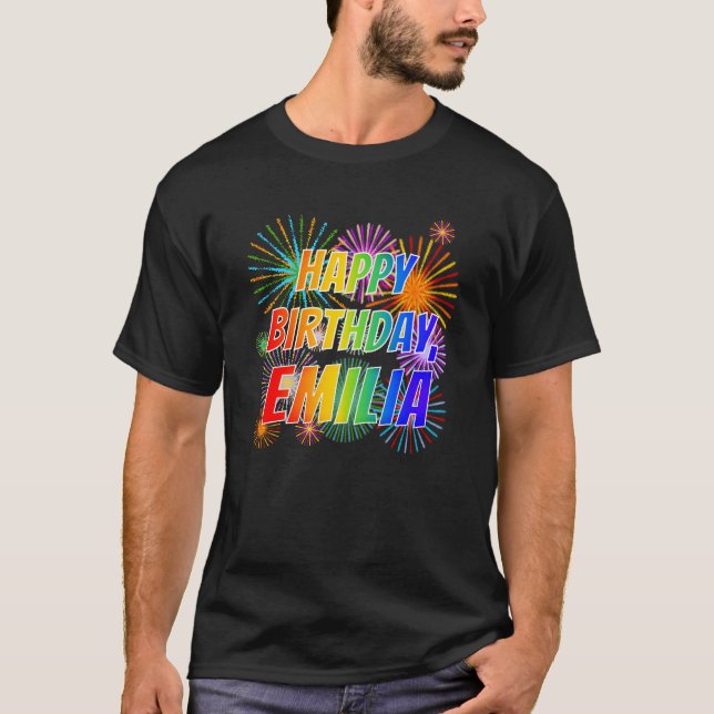 Camiseta Nombre "EMILIA", divertido "cumpleaños feliz" (Anverso)