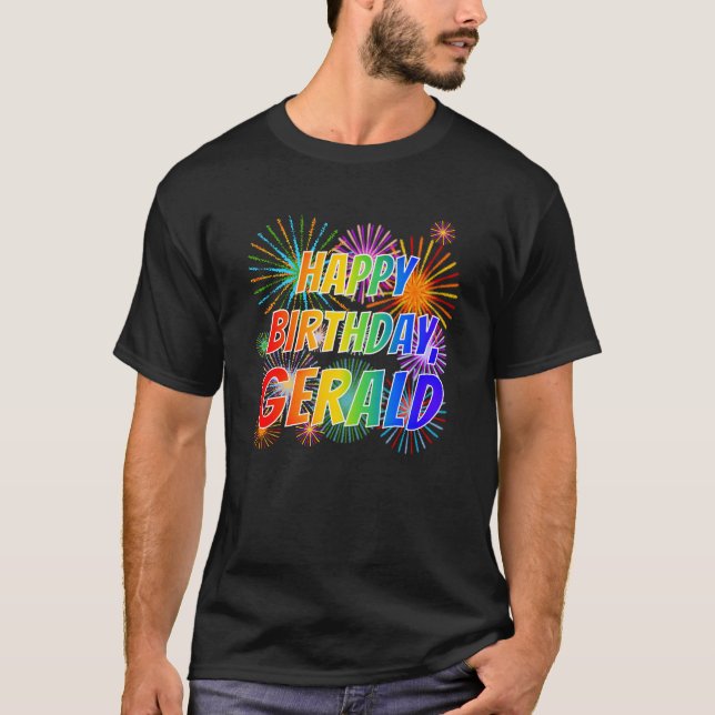 Camiseta Nombre "GERALD", divertido "FELIZ CUMPLEAÑOS" (Anverso)