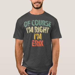 Camiseta Nombre Gracioso Personalizado Por Supuesto Que Ten