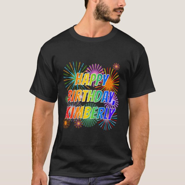 Camiseta Nombre "KIMBERLY", diversión "FELIZ CUMPLEAÑOS" (Anverso)