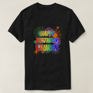 Camiseta Nombre "LAUREN", diversión "FELIZ CUMPLEAÑOS"