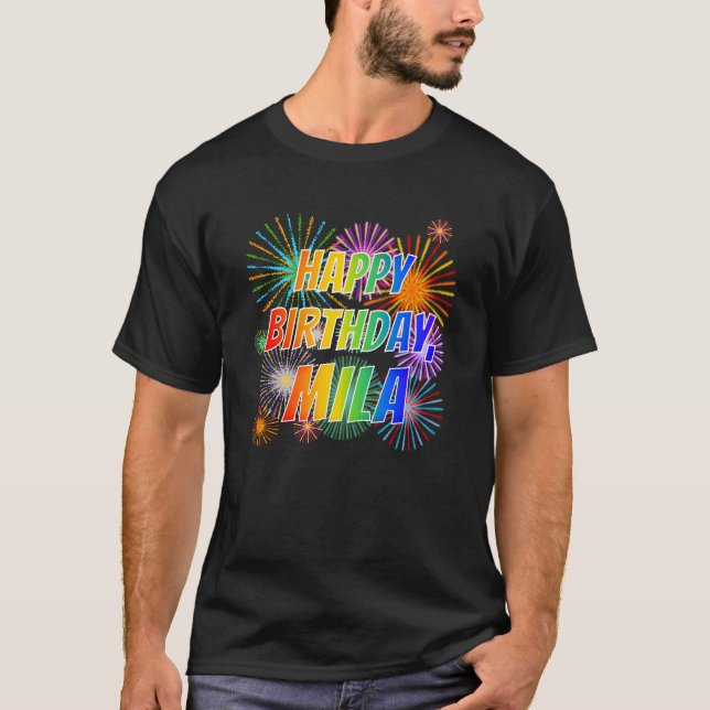 Camiseta Nombre "MILA", diversión "FELIZ CUMPLEAÑOS" (Anverso)