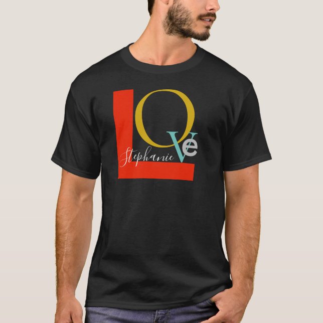 Camiseta Nombre monogramado de la tipografía de amor (Anverso)