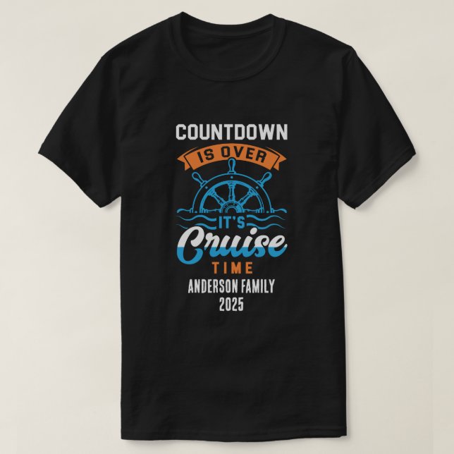 Camiseta Nombre personalizado año es tiempo de crucero (Diseño del anverso)