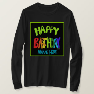 Camiseta Nombre personalizado Brillante y Feliz Cumpleaños