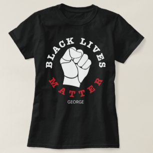 Camiseta Nombre personalizado de las vidas negras del puño