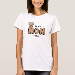 Camiseta Nombre personalizado de Yorkie Mom Yorkshire Terri