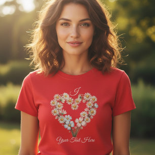 Camiseta Nombre Personalizado Flor de Margarita Corazón Día