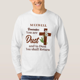 Camiseta Nombre personalizado Recuerda que eres polvo | Mié