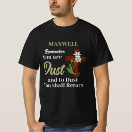 Camiseta Nombre personalizado Recuerda que eres polvo | Mié