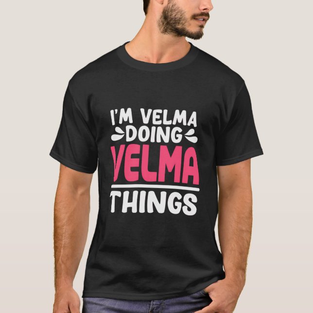 Camiseta Nombre Personalizado Soy Velma Doing Velma Thin (Anverso)