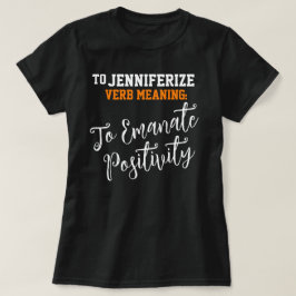 Camiseta Nombre popular Jennifer Positividad Regalo de cump