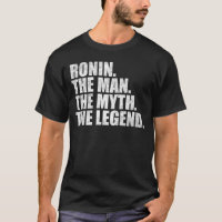 nombre Ronin, Ronin El Hombre El Mito La Leyenda