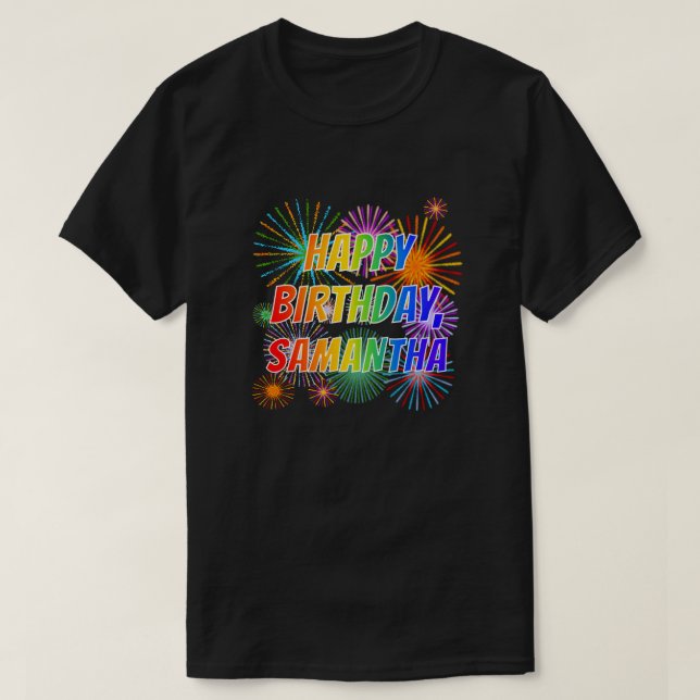 Camiseta Nombre "SAMANTHA", diversión "FELIZ CUMPLEAÑOS" (Diseño del anverso)