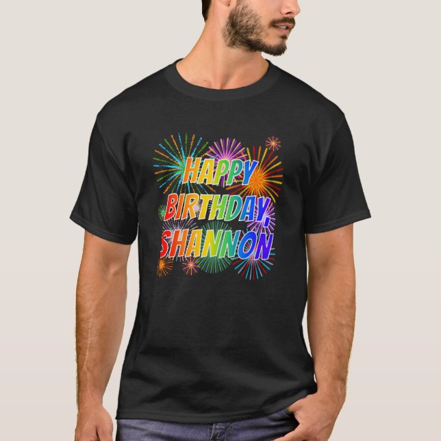 Camiseta Nombre "SHANNON", diversión "FELIZ CUMPLEAÑOS" (Anverso)
