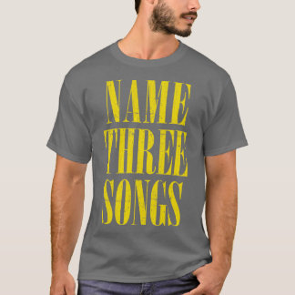Camiseta Nombre Tres canciones Grunge Meme Mashup