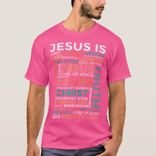 Camiseta Nombres de Jesús Jesús es cristiano
