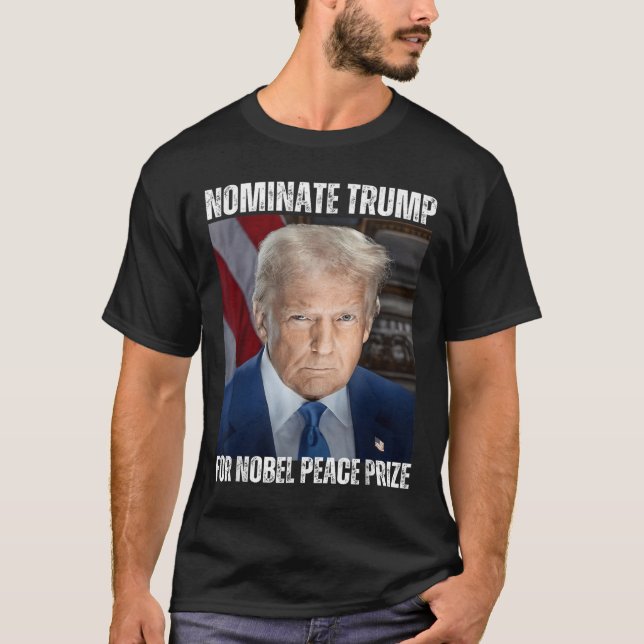 Camiseta Nominar a Trump para el Premio Nobel de la Paz (Anverso)