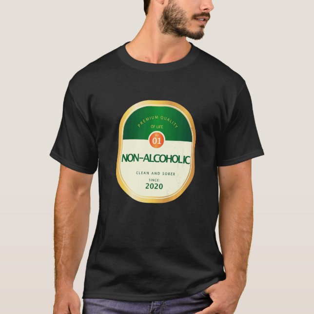 Camiseta Non Alcoholic Sober Sobriety Recovering Alcohol Re (Anverso)