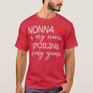 Camiseta Nonna Es Mi Nombre El Fracaso Es Mi Juego Abuela D