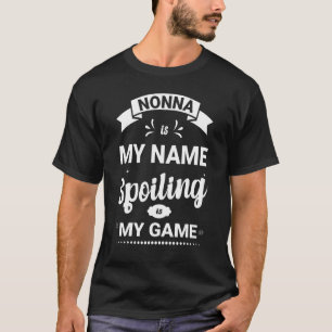Camiseta Nonna Es Mi Nombre El Fracaso Es Mi Juego Italiano
