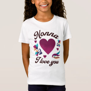 Camiseta Nonna te amo, abuela te amo